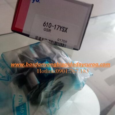 VÒNG BI - BẠC ĐẠN 610-17 YSX KOYO